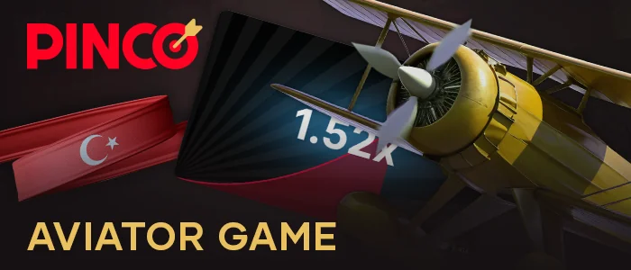 Krash oyunu Aviator, Türkiye'deki Pinco kumarhanesinde